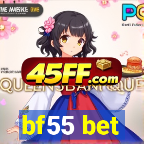 bf55 bet